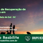 🚨 Clínica de Recuperação de Drogas em Campo Belo do Sul - SC