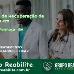 🚨 Clínica de Recuperação de Drogas em Campo Formoso - BA