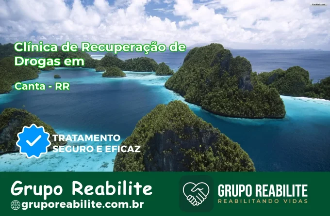 🚨 Clínica de Recuperação de Drogas em Cantá - RR