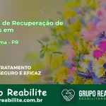 🚨 Clínica de Recuperação de Drogas em Capanema - PR