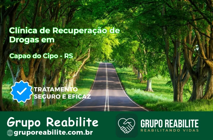 🚨 Clínica de Recuperação de Drogas em Capão do Cipó - RS