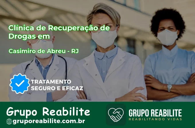 🚨 Clínica de Recuperação de Drogas em Casimiro de Abreu - RJ