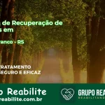 🚨 Clínica de Recuperação de Drogas em Cerro Branco - RS