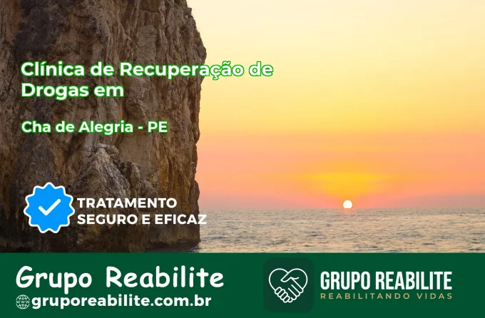 🚨 Clínica de Recuperação de Drogas em Chã de Alegria - PE