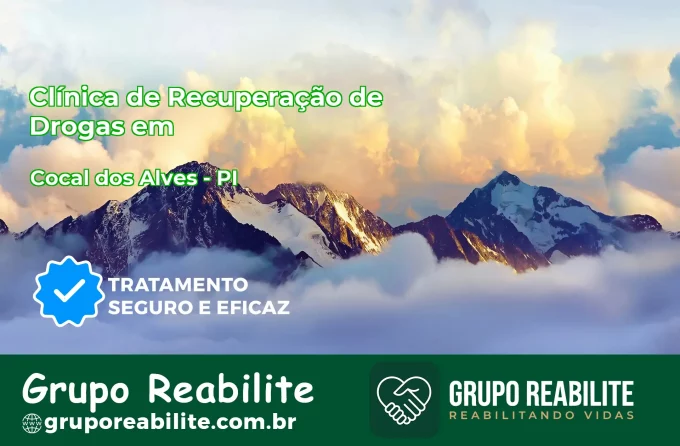 🚨 Clínica de Recuperação de Drogas em Cocal dos Alves - PI