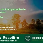 🚨 Clínica de Recuperação de Drogas em Cocos - BA