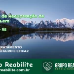 🚨 Clínica de Recuperação de Drogas em Colinas - RS
