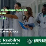 🚨 Clínica de Recuperação de Drogas em Condado - PB
