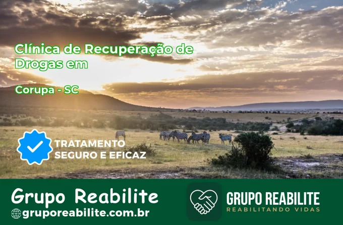 🚨 Clínica de Recuperação de Drogas em Corupá - SC