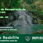 🚨 Clínica de Recuperação de Drogas em Deodápolis - MS