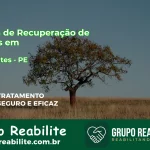🚨 Clínica de Recuperação de Drogas em Dormentes - PE