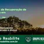 🚨 Clínica de Recuperação de Drogas em Equador - RN