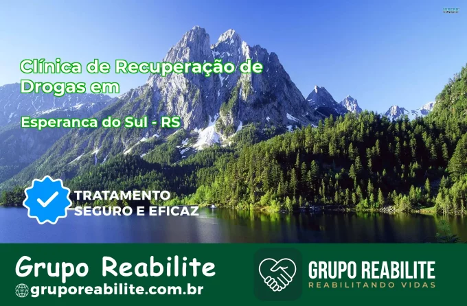 🚨 Clínica de Recuperação de Drogas em Esperança do Sul - RS