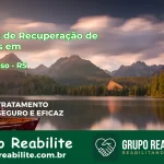 🚨 Clínica de Recuperação de Drogas em Espumoso - RS