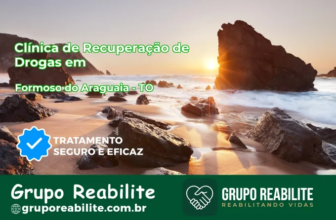 🚨 Clínica de Recuperação de Drogas em Formoso do Araguaia - TO