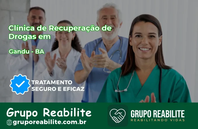 🚨 Clínica de Recuperação de Drogas em Gandu - BA
