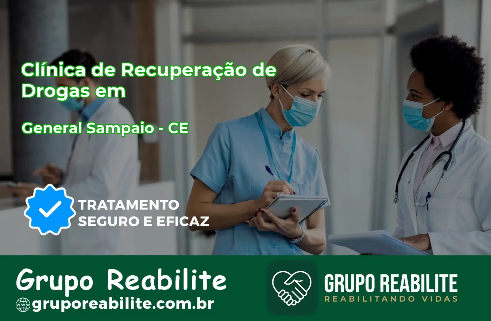 🚨 Clínica de Recuperação de Drogas em General Sampaio - CE