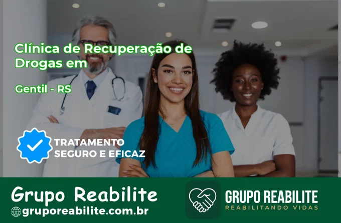 🚨 Clínica de Recuperação de Drogas em Gentil - RS