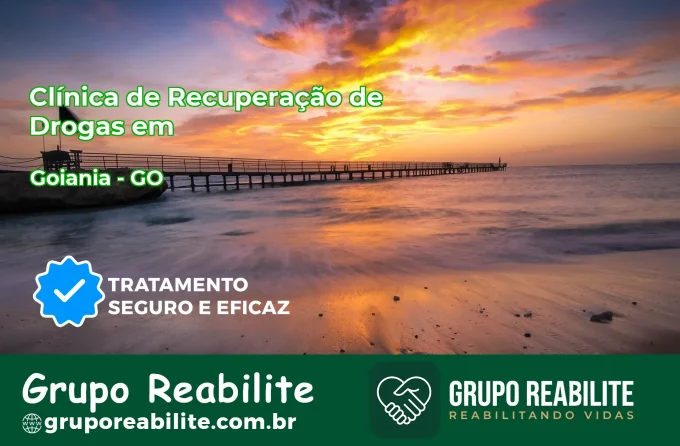 🚨 Clínica de Recuperação de Drogas em Goiânia - GO