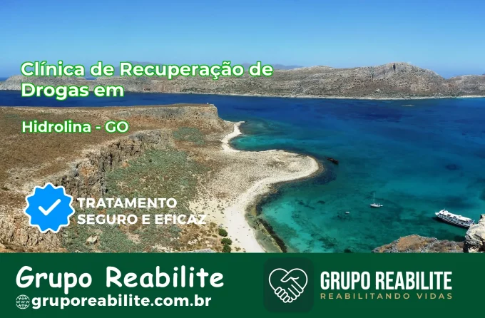 🚨 Clínica de Recuperação de Drogas em Hidrolina - GO