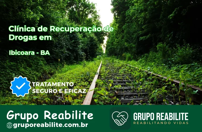 🚨 Clínica de Recuperação de Drogas em Ibicoara - BA