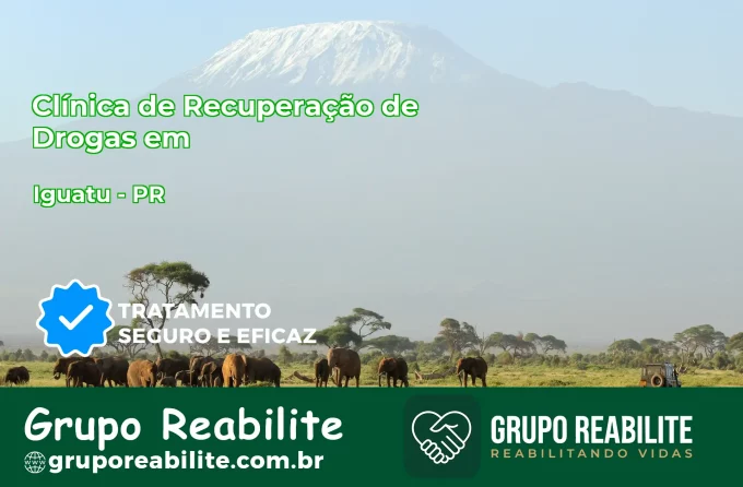 🚨 Clínica de Recuperação de Drogas em Iguatu - PR