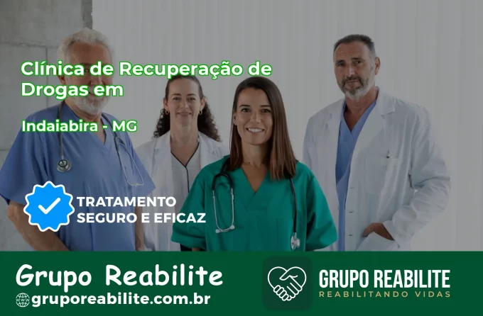 🚨 Clínica de Recuperação de Drogas em Indaiabira - MG