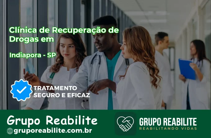 🚨 Clínica de Recuperação de Drogas em Indiaporã - SP