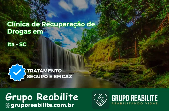 🚨 Clínica de Recuperação de Drogas em Itá - SC