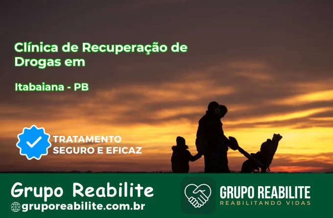 🚨 Clínica de Recuperação de Drogas em Itabaiana - PB