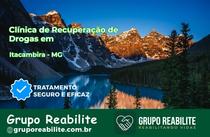 🚨 Clínica de Recuperação de Drogas em Itacambira - MG