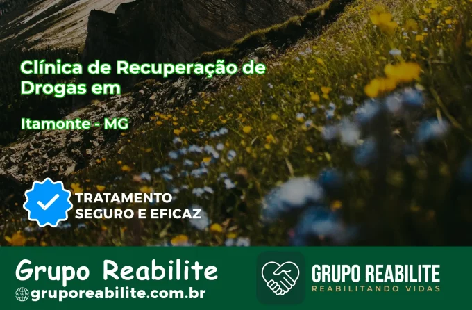 🚨 Clínica de Recuperação de Drogas em Itamonte - MG