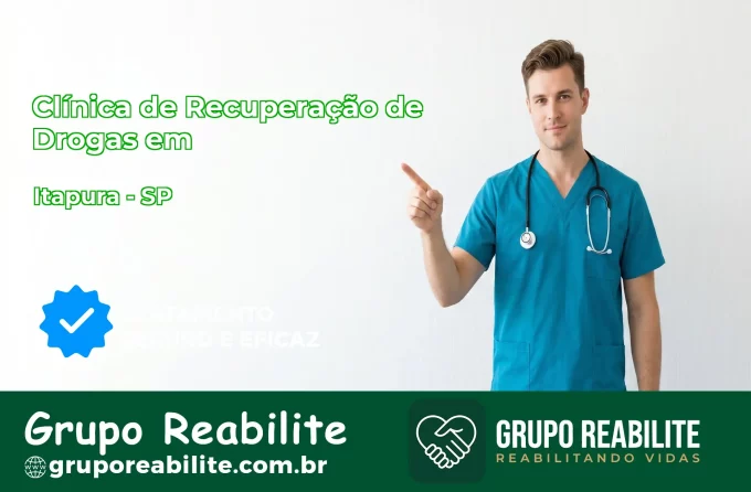🚨 Clínica de Recuperação de Drogas em Itapura - SP