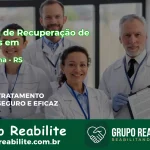 🚨 Clínica de Recuperação de Drogas em Jaquirana - RS