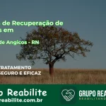 🚨 Clínica de Recuperação de Drogas em Jardim de Angicos - RN