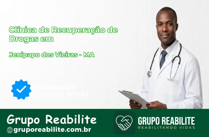 🚨 Clínica de Recuperação de Drogas em Jenipapo dos Vieiras - MA