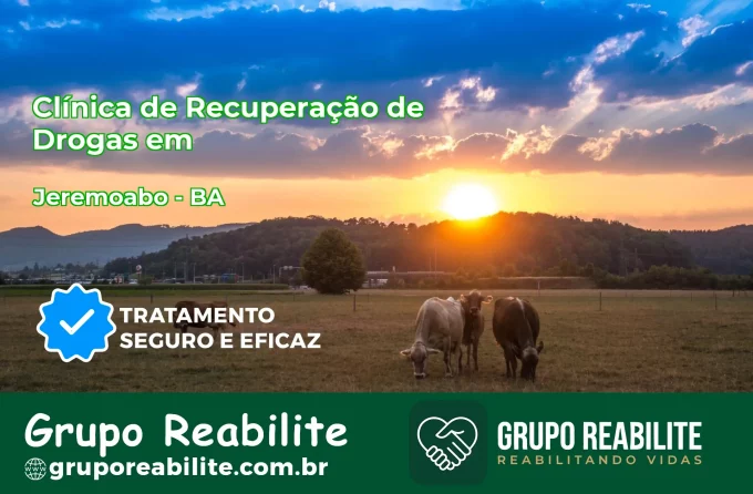 🚨 Clínica de Recuperação de Drogas em Jeremoabo - BA