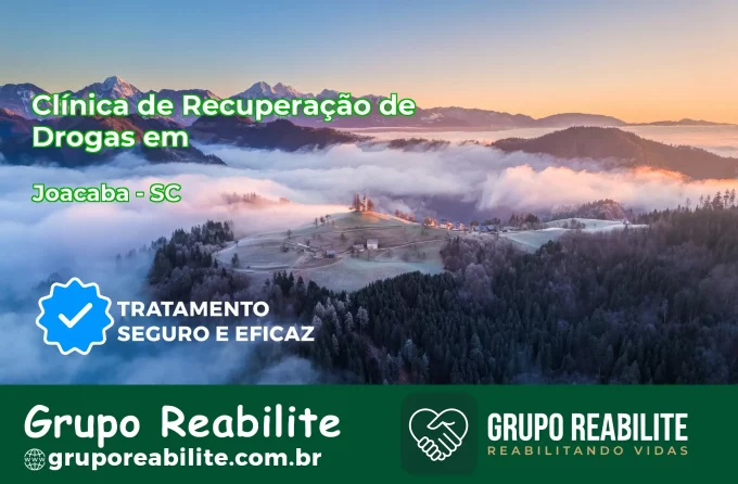 🚨 Clínica de Recuperação de Drogas em Joaçaba - SC