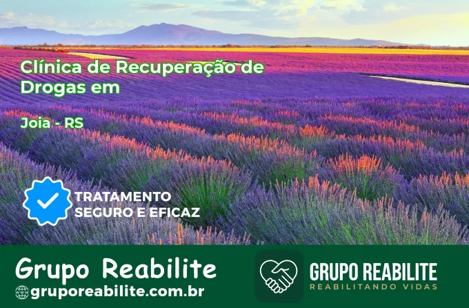 🚨 Clínica de Recuperação de Drogas em Jóia - RS