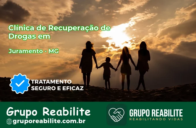 🚨 Clínica de Recuperação de Drogas em Juramento - MG