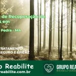 🚨 Clínica de Recuperação de Drogas em Lago da Pedra - MA