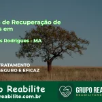 🚨 Clínica de Recuperação de Drogas em Lago dos Rodrigues - MA