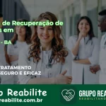 🚨 Clínica de Recuperação de Drogas em Lajedão - BA