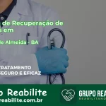 🚨 Clínica de Recuperação de Drogas em Licínio de Almeida - BA
