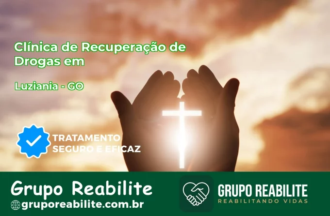 🚨 Clínica de Recuperação de Drogas em Luziânia - GO