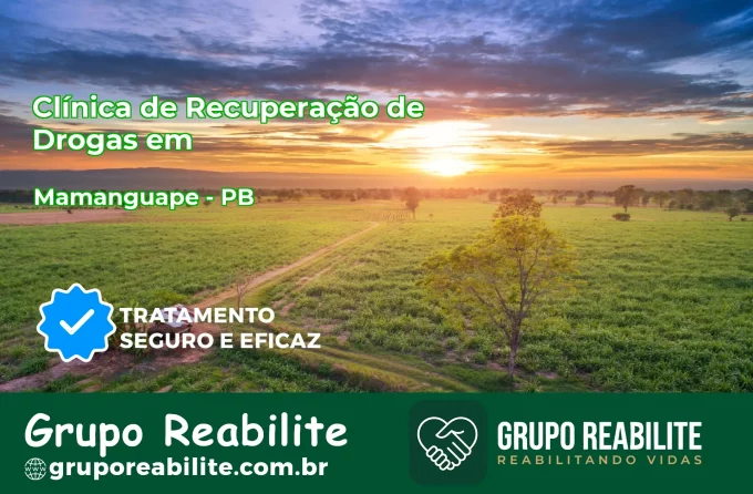 🚨 Clínica de Recuperação de Drogas em Mamanguape - PB