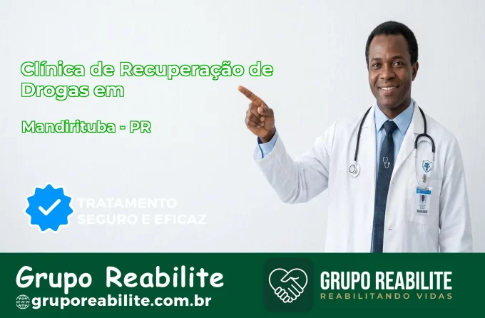 🚨 Clínica de Recuperação de Drogas em Mandirituba - PR