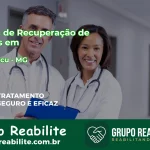 🚨 Clínica de Recuperação de Drogas em Manhuaçu - MG