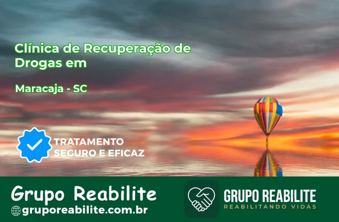 🚨 Clínica de Recuperação de Drogas em Maracajá - SC