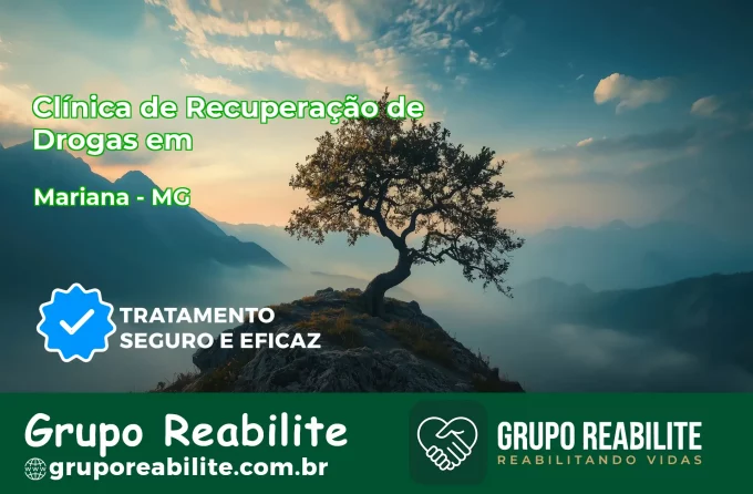🚨 Clínica de Recuperação de Drogas em Mariana - MG